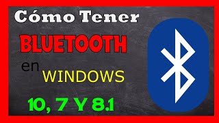 Como Tener Bluetooth en PC ✅  Windows 10 Windows 7 y 8 [upl. by Kendal]