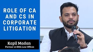 Role of CA and CS in corporate litigation  Kapi Madan  LawSikho [upl. by Anirda]