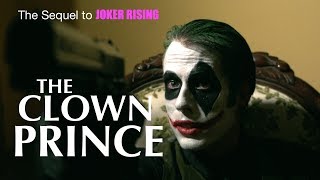 JOKER RISING 2 The Clown Prince Full Length R rated DC Joker Fan Film [upl. by Amikay]