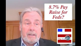 The Fed15 Podcast Estimating the 2024 Federal Pay Raise [upl. by Zacks]