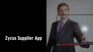 Zycus Supplier App [upl. by Notreb609]