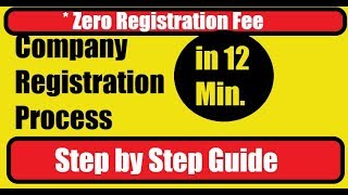 Company Registration Process Step by Step Guide  अपनी Company खुद Register करवाए 12 min में [upl. by Vincentia]