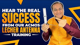 Hear The Real Success From Our ACMOS Lecher Antenna Training [upl. by Ecerahc]