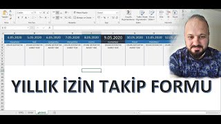 EXCEL YILLIK İZİN TAKİP FORMU YAPIYORUZ [upl. by Rebecka]