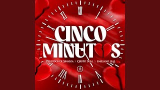 Cinco Minutos [upl. by Neillij865]