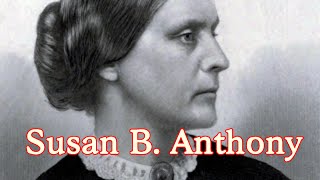 Biography Brief Susan B Anthony [upl. by Bernt]