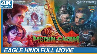 Tribute To DilipSaab  Mughal E Azam Color Super Hit Hindi Full Movie  Eagle Home Entertainment [upl. by Daiz303]