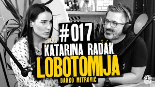 Lobotomija podcast 017 Katarina Radak  Psihologija snova [upl. by Ki]