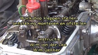 workshop kleppen stellen ontsteking plaatsen en afstellen [upl. by Denys]