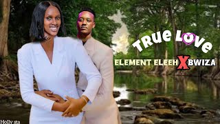 Element Eleeh Ft Bwiza  True love  official Video by chriss Eazy [upl. by Daniele41]