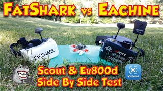 FatShark Scout vs Eachine Ev800d Review  FPV Box Goggles Side By Side DVR Comparison [upl. by Stockwell132]