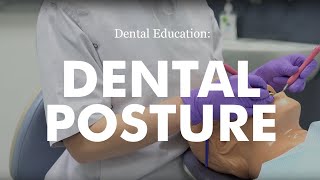 Dental Posture Tutorial [upl. by Ahmed]