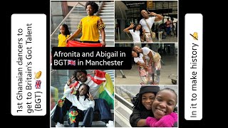 😱😍 Afronita amp Abigail participating in Britains Got Talent 🇬🇧 First Ghanaian dancers to get to BGT [upl. by Idnis363]