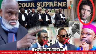 🛑 S Ousmane pouye tadjidine thi cour suprême guantal bimou guantal candidature sonko Macky Sall mo [upl. by Neerehs]