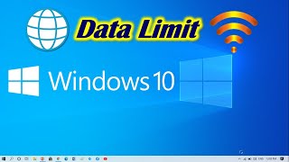 How to Set Data Limit on Windows 10 [upl. by Waki455]