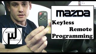 Mazda Remote Program How To Mazda 3 Mazda 6 RX8 Miata CX7 [upl. by Aihsot]