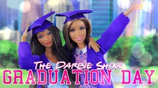 The Darbie Show Graduation Day [upl. by Niwled]