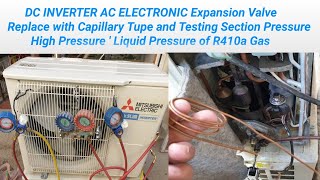 Mitsubishi inverter AC Expansion Valve Replace With Capillary Tube Tutorial in UrduHindi [upl. by Atikam868]