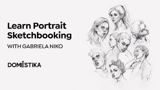 Portrait Sketchbooking Explore the Human Face  Course by Gabriela Niko  Domestika English [upl. by Izy678]