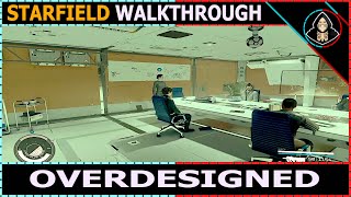 Overdesigned  Starfield Walkthrough [upl. by Langston]