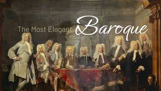 Hear the Masterpieces The Most Elegant Baroque Music Ever Written [upl. by Elocaj21]