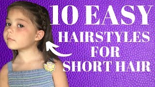 10 Easy Hairstyles for SHORT Hair [upl. by Berrie]