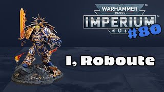 Painting Warhammer 40000 Imperium  Issue 80 I Roboute [upl. by Anahsohs]