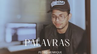 Pedro Henrique  Palavras Cover Lauriete [upl. by Gnal703]