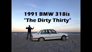 1991 BMW 318is  Memory Making E30  BMW Enthusiast Chronicle [upl. by Daniele673]