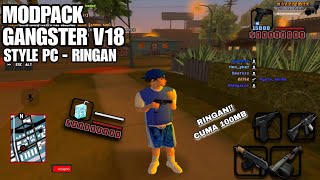 MODPACK GANGSTER V18 STYLE PC CUMA 100MB RINGAN PAKE BANGET  GTA SAMP [upl. by Courtund]