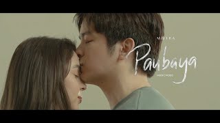 Moira Dela Torre  Paubaya  Official Music Video  feat Joshua Garcia amp Julia Barretto [upl. by Mungo80]