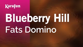 Blueberry Hill  Fats Domino  Karaoke Version  KaraFun [upl. by Madoc]