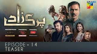 Parizaad Episode 14  Teaser  Presented By ITEL Mobile NISA Cosmetics amp West Marina  HUM TV Drama [upl. by Harlene693]