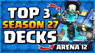 TOP 3 ARENA 12 DECKS MUST USE DECKS  EASY WINS [upl. by Nanon]