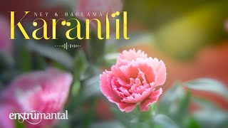 KARANFİL ♫ Fon Müziği Enstrümantal [upl. by Akkahs]