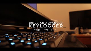 Create an Advanced Keylogger in Python  Crash Course [upl. by Starkey]