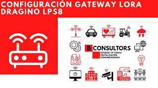 19  CONFIGURACIÓN GATEWAY LORAWAN DRAGINO PARA CHIRPSTACK [upl. by Nereus]