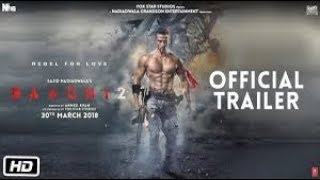 Baaghi 2 full move youtube 9630134111 [upl. by Jamey]