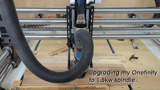 Onefinity 65mm Spindle Upgrade [upl. by Una]