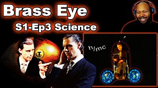 Brass Eye Season 1 Episode 3 Science Reaction [upl. by Warde]