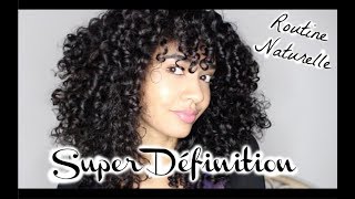 Routine naturelle 🌿cheveux bouclésfrisés  SUPER DEFINITION ➿ [upl. by Einnoc]