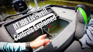 Ranger RT188 Livewell Controls EXPLAINED Pump InPump OutRecirc  Aluminum Bass Boat Livewell [upl. by Seif749]