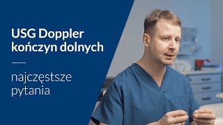 Badanie USG Doppler kończyn dolnych diagnostyka żylaków – najczęstsze pytania [upl. by Horlacher]