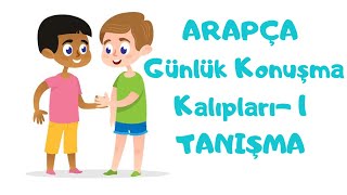 Arapça Günlük Konuşma Kalıpları 1Tanışma [upl. by Kumler]