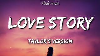 Taylor Swift  Love Story Taylor’s Version Lyrics [upl. by Ddet]