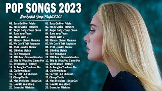 TOP 50 Songs of 2022 2023  Best English Songs Best Hit Music Playlist on Spotify  Top Hits [upl. by Abbott]