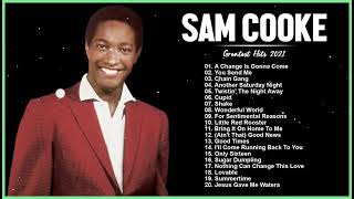 Sam Cooke Greatest Hits Full Album – Best Songs Of S Cooke Playlist 2023 [upl. by Nelyk]