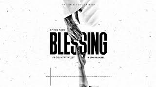 Chino Kidd Ft Country Wizzy amp Joh Makini  Blessing Official Music Audio [upl. by Letty]