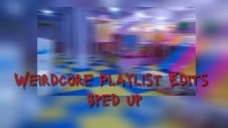 weirdcore playlist edits sped up I love weirdcore 🥲 [upl. by Atteuqihc]