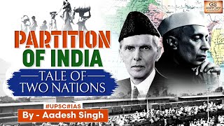 Partition of India 1947Why was British India divided  UPSC  GS History by Aadesh SIngh [upl. by Llevad]